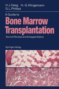 Cover image for A Guide to Bone Marrow Transplantation