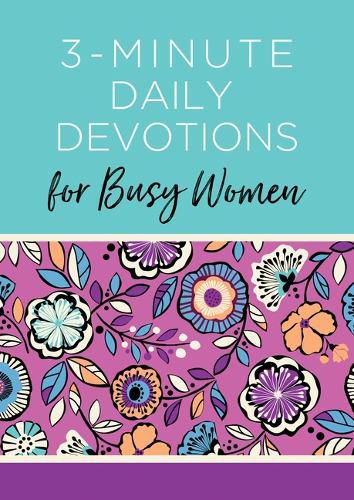 Cover image for 3-Minute Daily Devotions for Busy Women: 365 Encouraging Readings