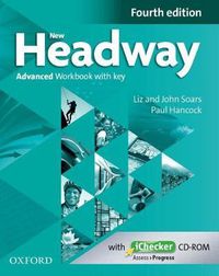 Cover image for New Headway: Advanced C1: Workbook + iChecker with Key: The world's most trusted English course