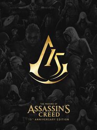 Cover image for The Making of Assassin's Creed: 15th Anniversary