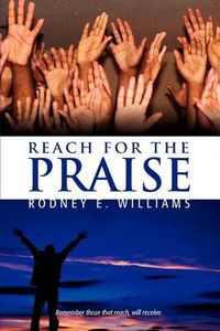 Cover image for Reach for the Praise