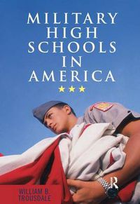 Cover image for Military High Schools in America