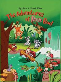 Cover image for The Adventures of Rose Bud