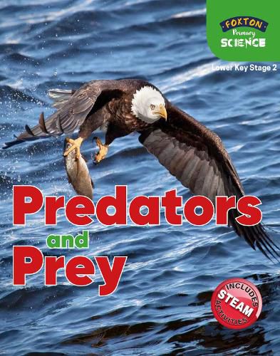 Cover image for Foxton Primary Science: Predators and Prey (Lower KS2 Science)