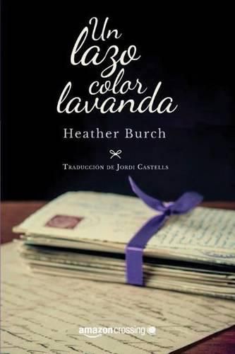 Cover image for Un lazo color lavanda