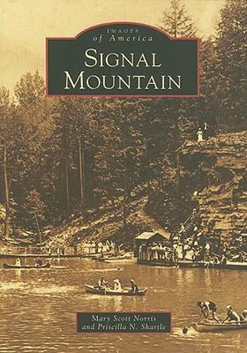 Cover image for Signal Mountain, Tennessee