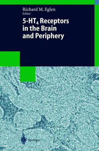 Cover image for 5-HT4 Receptors in the Brain and Periphery
