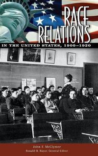 Cover image for Race Relations in the United States, 1900-1920