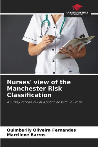 Cover image for Nurses' view of the Manchester Risk Classification