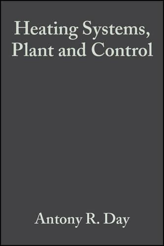 Heating Systems, Plant and Control