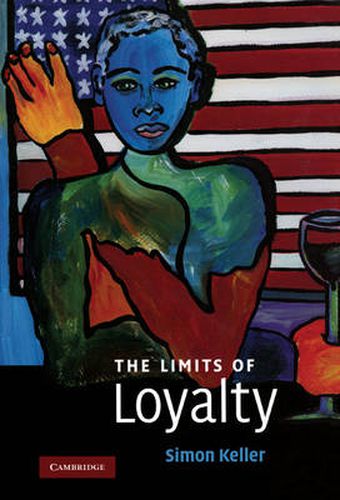 The Limits of Loyalty