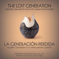 Cover image for The Lost Generation | La generacion perdida