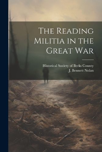 Cover image for The Reading Militia in the Great War