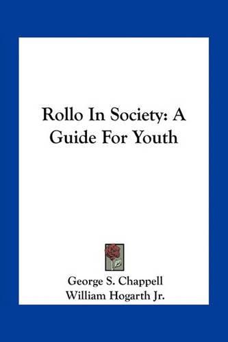 Rollo in Society: A Guide for Youth