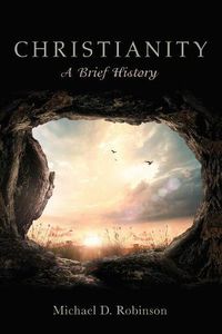 Cover image for Christianity: A Brief History