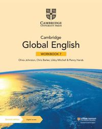 Cover image for Cambridge Global English Workbook 7 with Digital Access (1 Year): for Cambridge Primary and Lower Secondary English as a Second Language