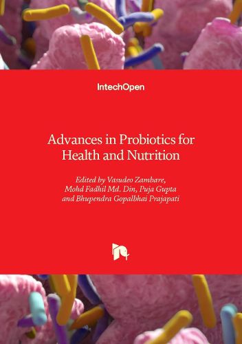 Cover image for Advances in Probiotics for Health and Nutrition