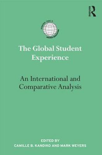 Cover image for The Global Student Experience: An International and Comparative Analysis