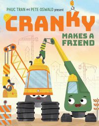 Cover image for Cranky Makes a Friend