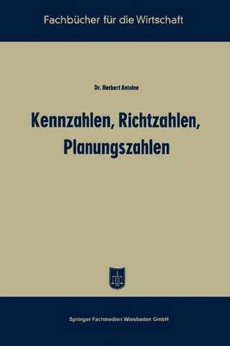 Cover image for Kennzahlen, Richtzahlen, Planungszahlen