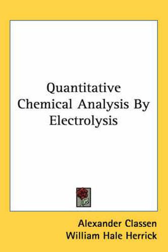 Quantitative Chemical Analysis by Electrolysis