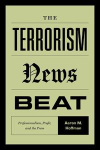 Cover image for The Terrorism News Beat