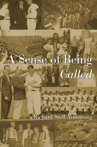 Cover image for A Sense of Being Called