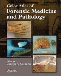 Cover image for Color Atlas of Forensic Medicine and Pathology