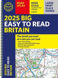 Cover image for 2025 Philip's Big Easy to Read Britain Road Atlas