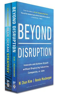 Cover image for Blue Ocean Strategy + Beyond Disruption Collection (2 Books)