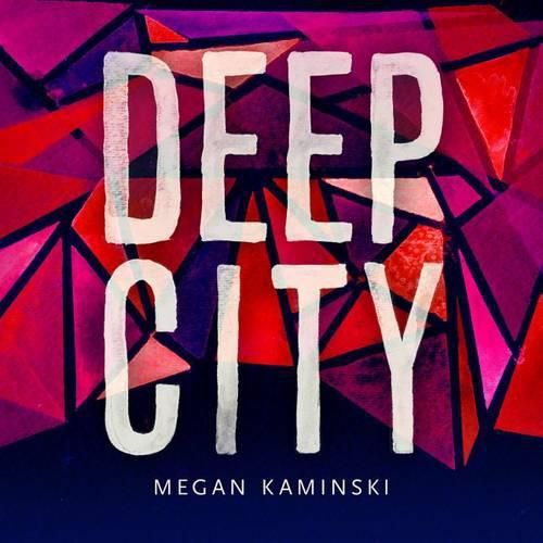 Cover image for Deep City