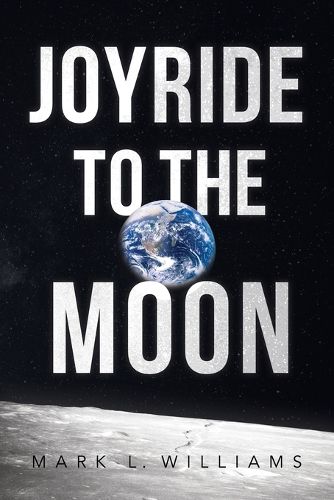 Cover image for Joyride to the Moon