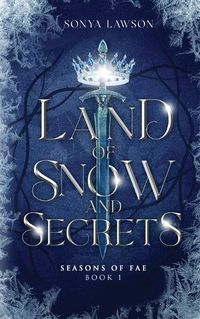 Cover image for Land of Snow and Secrets