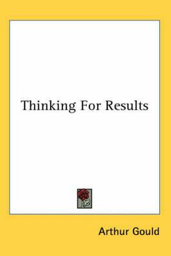 Cover image for Thinking for Results