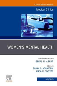 Cover image for Women'S Mental Health, an Issue of Medical Clinics of North America, an Issue of Medical Clinics of North America