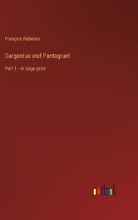 Cover image for Gargantua and Pantagruel