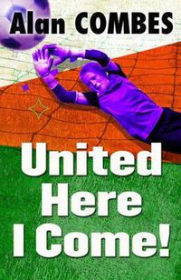 Cover image for United Here I Come!