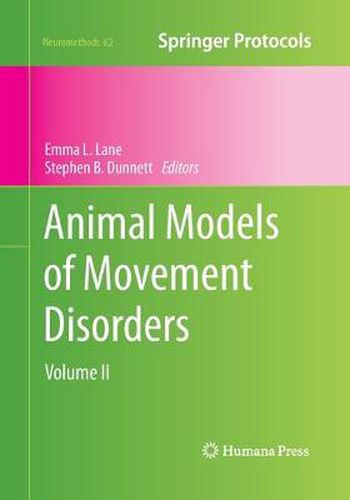 Cover image for Animal Models of Movement Disorders: Volume II