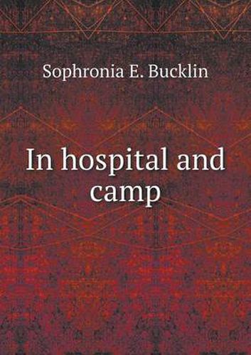 Cover image for In hospital and camp