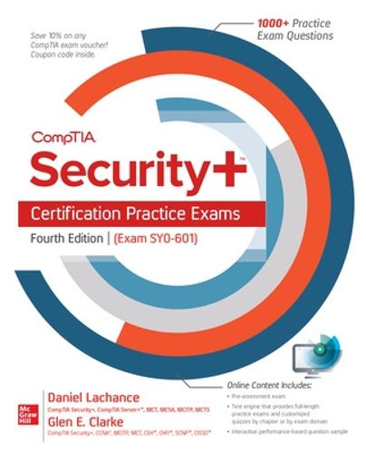 Cover image for CompTIA Security+ Certification Practice Exams, Fourth Edition (Exam SY0-601)