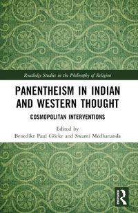 Cover image for Panentheism in Indian and Western Thought