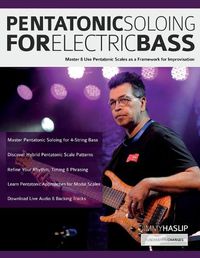 Cover image for Pentatonic Soloing for Electric Bass