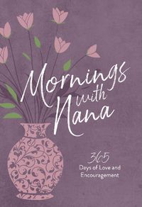 Cover image for Mornings with Nana