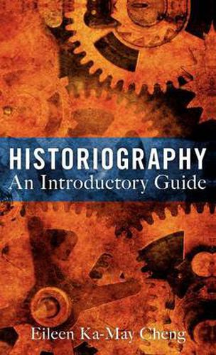 Cover image for Historiography: An Introductory Guide