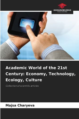 Cover image for Academic World of the 21st Century