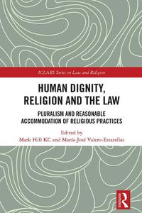 Cover image for Human Dignity, Religion and the Law