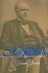 Cover image for Robert G. Ingersoll