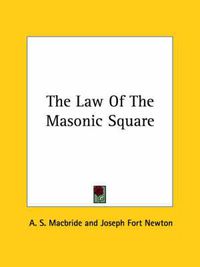 Cover image for The Law of the Masonic Square