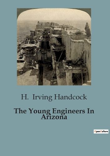 Cover image for The Young Engineers In Arizona