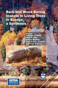 Cover image for Bark and Wood Boring Insects in Living Trees in Europe, a Synthesis